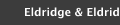 Eldridge & Eldridge Dental Group 2014